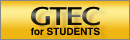 GTEC for STUDENTS